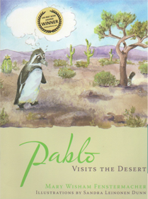 Pablo Visits the Desert by Mary Wisham Fenstermacher